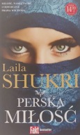 Perska miłość Laila Shukri