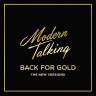 MODERN TALKING BACK FOR GOLD THE NEW VERSIONS CD FOLIA