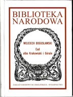 Cud albo Krakowiaki i Górale Wojciech Bogusławski Biblioteka Narodowa