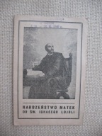 ŚW. IGNACY LOJOLA NABOŻEŃSTWO MATEK GDYNIA stary ŚW. OBRAZEK 1949