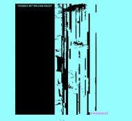 Thomas Bey William Bailey – Strangelet CD