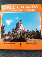 ORLE GNIAZDA I WAROWNIE JURAJSKIE/KRAJEWSKI, KUBISZYN/