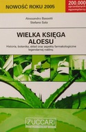 Wielka księga aloesu Alessandro Bassetti Stefano Sala