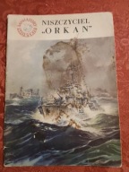 NISZCZYCIEL "ORKAN" /J.PERTEK 1958