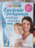 Żywienie i pielęgnacja małego dziecka 0-3 lata Mamo to ja