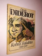 KUBUS FATALISTA I JEGO PAN - Denis Diderot (1984)