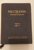 Mechanik Poradnik techniczny Tom 3 cz. 1-1 Metalurgia, odlewnictwo....