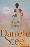 Sezon ślubny Danielle Steel