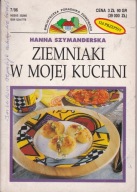 Ziemniaki w mojej kuchni Hanna Szymanderska