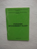 PORADNIK WYCHOWAWCY KLASY ZAMOŚĆ /PEDAGOGIKA NAUKA NAUCZANIE ASERTYWNOŚĆ