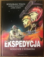 Ekspedycja. Bogowie z kosmosu - W. Kolekcjonerskie