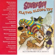 Scooby Doo Klątwa Kleopatry – Słuchowisko Dla Dzieci (AUDIO CD) NOWA