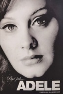 Być jak ... Adele Caroline Sanderson