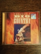 Through A Big Country. Greatest Hits Big Country CD