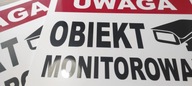 tabliczka ostrzegawcza - OBIEKT MONITOROWANY!
