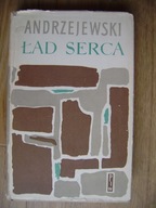 Ład serca, Jerzy Andrzejewski (Wyd. I)
