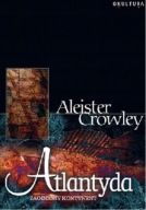 Atlantyda Zaginiony kontynent Aleister Crowley
