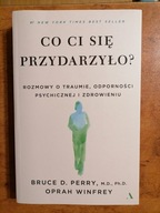 Co ci się przydarzyło?Bruce D. Perry, Oprah Winfrey