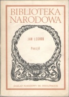 JAN LECHOŃ POEZJE BN BIBLIOTEKA NARODOWA OSSOLINEUM unikat