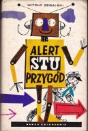 Alert stu przygód W.Zegalski