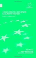 The EU and the European Security Strategy: Forging a Global Europe (2008)