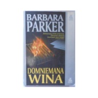 Domniemana wina B.Parker