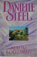 Danielle Steel - ALBUM RODZINNY