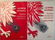 Polskie złudzenia narodowe plus Księgi wtóre Stomma