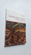 HISTORIA POLSKI - WIEK XX Suplement dla nauczyciela - Andrzej Nowak ...BDB