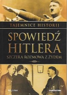 Spowiedź Hitlera. Szczera rozmowa z żydem Christopher Macht