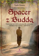 Spacer z Buddą Tashi Dawa