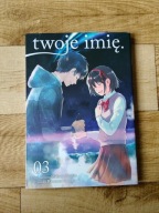 Manga Twoje Imię 03 - Makoto Shinkai Ranmaru Kotone