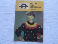 SWETRY POZA KONWENCJĄ STROJE Z OCZEK