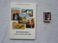 BONIFRATRZY I ICH POSŁUGIWANIE