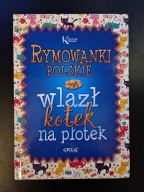 Rymowanki polskie czyli wlazł kotek na płotek Maria Zagnińska GREG