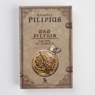 Oko jelenia. Droga do Nidaros Andrzej Pilipiuk