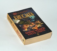 David Weber, Steve White Krucjata