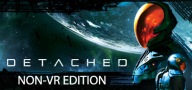 Detached: Non-VR Edition - KLUCZ Steam PC