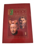 Kuczman - Renesansowe głowy wawelskie