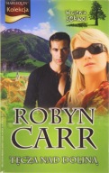 Tęcza nad doliną Robyn Carr