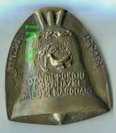 Poznań- Cytadela - 1986r- Medal- Pamiątkowy-Dzwon Pokoju i Przyjaźni