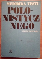 Metodyka testu polonistycznego T. Patrzałek