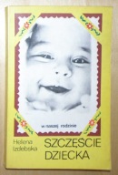 Helena Izdebska - Szczęście dziecka
