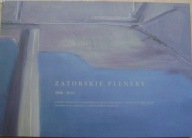 ZATORSKIE PLENERY -WYDZIAŁ KONSERWACJI DZIEŁ SZTUKI -wystawa -wyd.2015