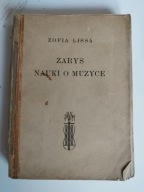 Zofia Lissa Zarys nauki o muzyce 1948