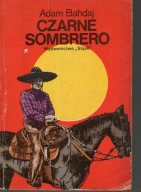 Czarne sombrero - Adam Bahdaj