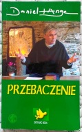 Przebaczenie - Daniel Ange