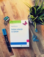 Dobre relacje w szkole Natalia Boszczyk