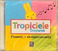 Tropiciele TRZYLATEK 2CD Piosenki i akompaniamenty dla nauczyciela WSiP