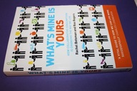 What's Mine Is Yours: How Collaborative Consumption is Changing the Way We